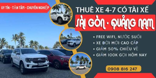 Thuê Xe Đi Quảng Nam – Xe 4, 7 Chỗ Riêng Có Tài Xế Tại TP.HCM Thuê Xe Đi Quảng Nam – Xe 4, 7 Chỗ Riêng Có Tài Xế Tại TP.HCM